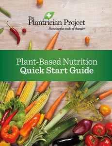 The Plantrician Project Plant-Based Nutrition Quick Start Guide  - 1 piece (English)